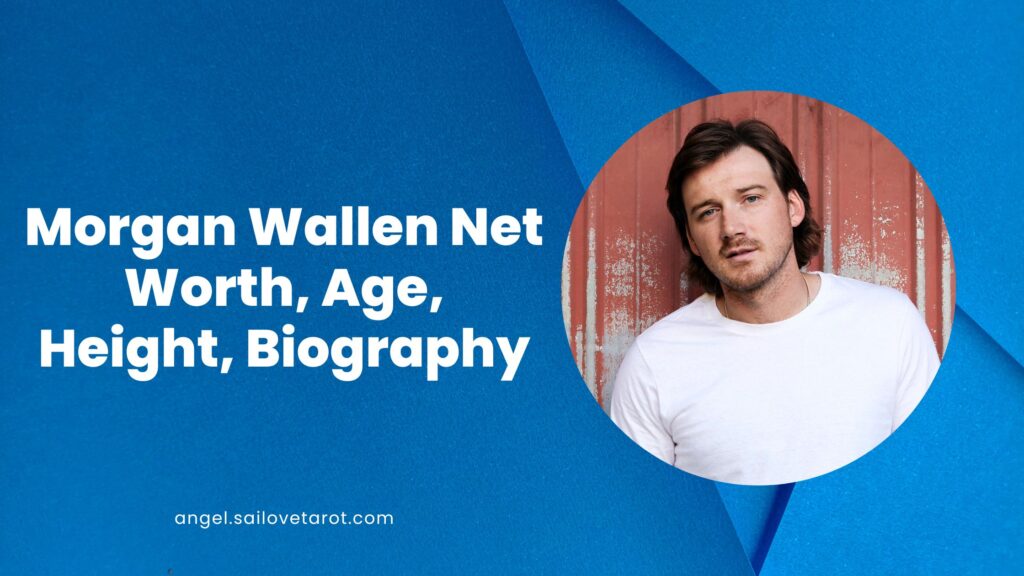 Morgan Wallen Net Worth, Age, Height, Biography