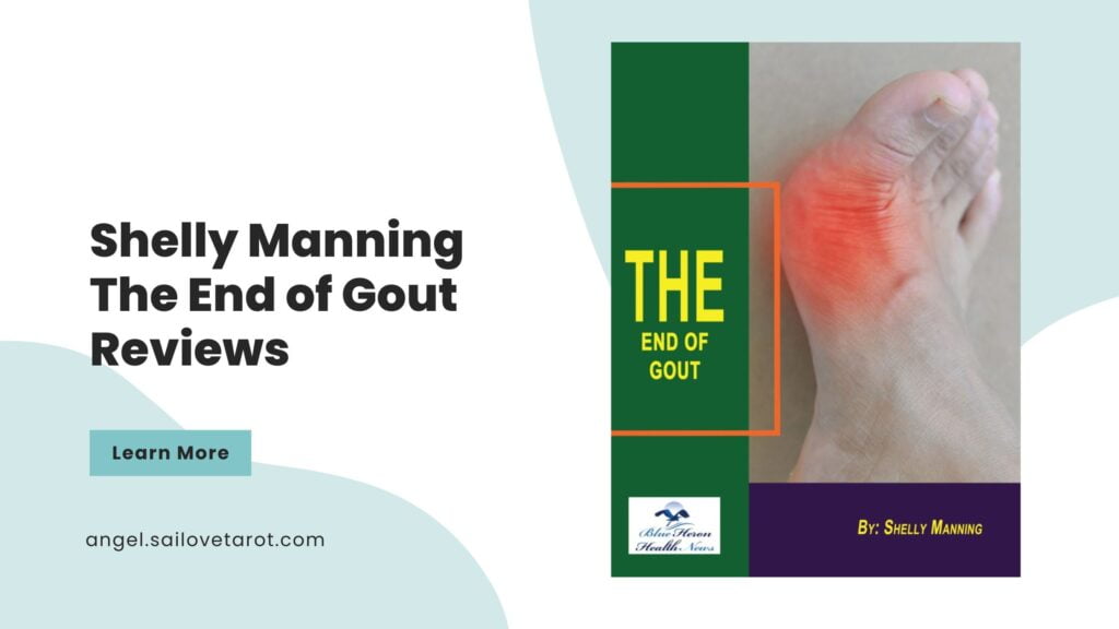 Shelly Manning The End of Gout Reviews